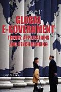 Global E-Government: Theory, Applications and Benchmarking