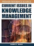 Current Issues in Knowledge Management