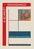 A Scarlet Renaissance: Essays in Honor of Sarah Blake McHam