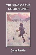 The King of the Golden River (Yesterday's Classics)