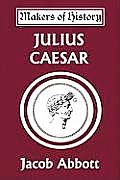 Julius Caesar (Yesterday's Classics)