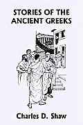 Stories of the Ancient Greeks Yesterdays Classics