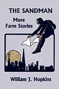 The Sandman: More Farm Stories (Yesterday's Classics)