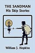 The Sandman: His Ship Stories (Yesterday's Classics)