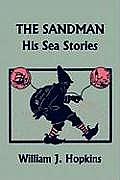 The Sandman: His Sea Stories (Yesterday's Classics)
