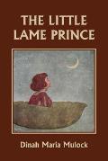 The Little Lame Prince (Yesterday's Classics)
