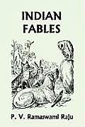 Indian Fables (Yesterday's Classics)