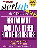 Start Your Own Restaurant & Five Other Food Businesses Your Step By Step Guide to Success