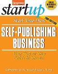 Start Your Own Self Publishing Business Your Step By Step Guide to Success