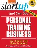 Start Your Own Personal Training Business 3rd Edition