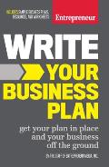 Write Your Business Plan Get Your Plan in Place & Your Business off the Ground