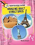 Amazing Built Structures