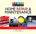 Home Repair & Maintenance: An Illustrated Problem Solver