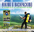 Hiking & Backpacking A Complete Illustrated Guide