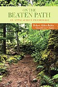 On the Beaten Path: An Appalachian Pilgrimage