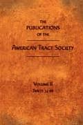 The Publications of the American Tract Society: Volume II