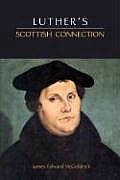 Luther's Scottish Connection