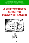 A Cartoonist's Guide to Prostate Cancer