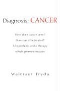 Diagnosis: Cancer