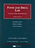 Food and Drug Law, Cases and Materials, 3D Edition, Statutory Supplement (University Casebook)