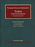 Prosser, Wade and Schwartz's Torts: Cases and MTRLS (12TH 10 - Old Edition)
