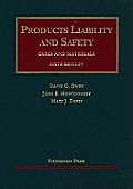 Products Liability and Safety, 6th