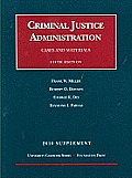 Cases and Materials on Criminal Justice Administration, 5th, 2010 Supplement