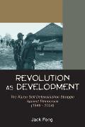 Revolution as Development: The Karen Self-Determination Struggle Against Ethnocracy (1949 - 2004)