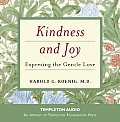 Kindness & Joy Expressing the Gentle Love