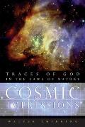 Cosmic Impressions: Traces of God in the Laws of Nature