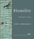 Humility: The Quiet Virtue