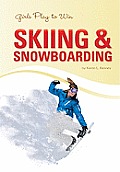 Girls Play to Win Skiing & Snowboard