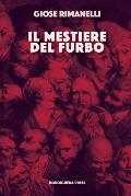 Il mestiere del furbo: Panorama della narrativa italiana contemporanea