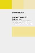 The Discovery of the Possible: Excerpts from Political Writings and Correspendence II