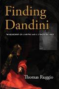 Finding Dandini: The Rediscovery of a Painting and a 17th-Century Artist