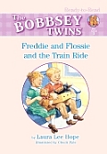 Freddie and Flossie and the Train Ride