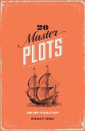 20 Master Plots & How to Build Them