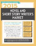 2015 Novel & Short Story Writers Market The Most Trusted Gudie to Getting Published