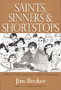 Saints Sinners & Shortstops 4 Wars 40 Co