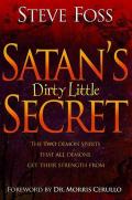 Satans Dirty Little Secret The Two Demon Spirits That All Demons Get Their Strength from