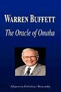Warren Buffett - The Oracle of Omaha (Biography)