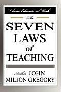 The Seven Laws of Teaching