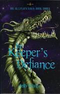 Keepers Saga Book 03 Keepers Defiance