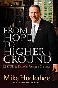 From Hope to Higher Ground 12 Stops to Restoring Americas Greatness