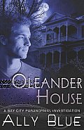 Oleander House