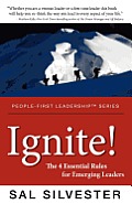 Ignite The 4 Essential Rules for Emerging Leaders