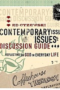 Coffeehouse Theology Contemporary Issues Discussion Guide