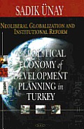 Neoliberal Globalization and Institutional Reform