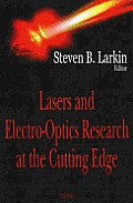 Lasers and Electro-Optics Research at the Cutting Edge