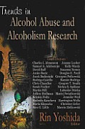 Trends in Alcohol Abuse and Alcoholism Research